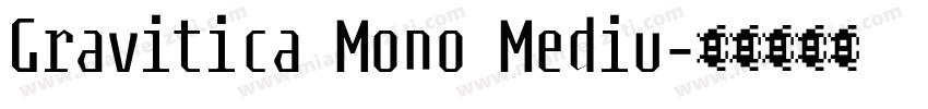 Gravitica Mono Mediu字体转换